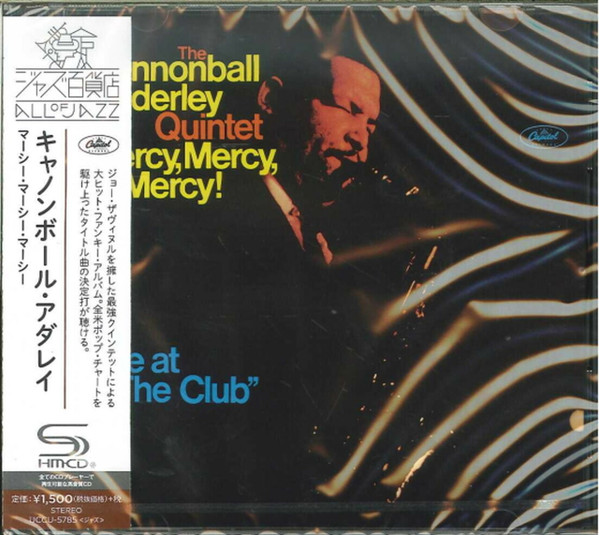 Mercy, Mercy, Mercy! - Live At "The Club"